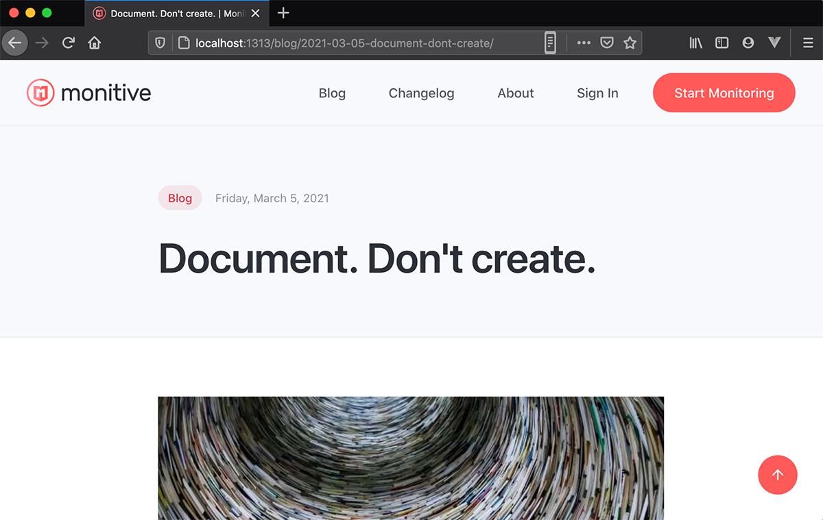 Document. Don't create.